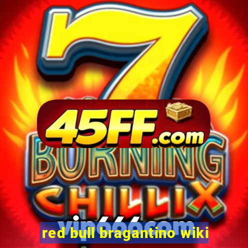 red bull bragantino wiki